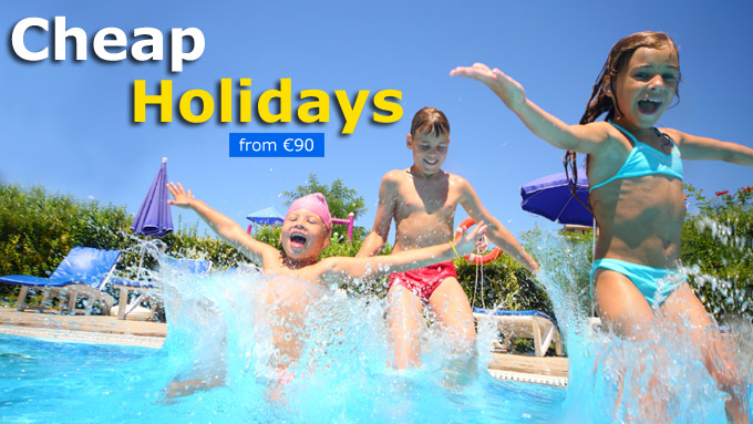 Cheap Holidays from €90