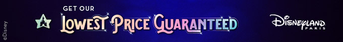 Disneyland® Paris Lowest Price Guarantee